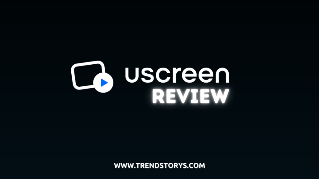 Uscreen Review