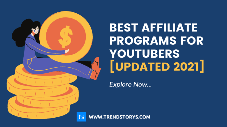 Best Affiliate Programs For YouTubers