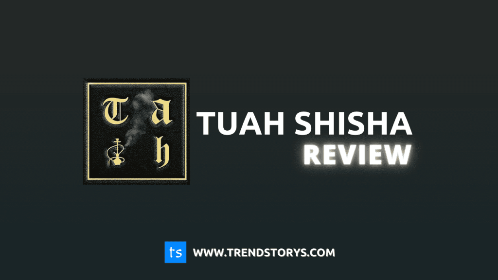Tauh Shisha Review